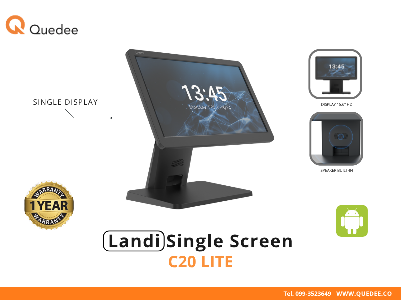 เครื่อง POS Landi C20 Lite Single Screen จอเดียว Android 13 จอ 15.6 นิ้ว FHD รองรับ Loyverse ฟรี ใช้งานง่าย เหมาะร้านขนาดเล็ก รับประกัน 1 ปี - Quedee